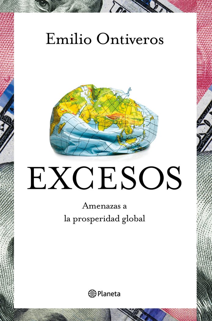 EXCESOS | EMILIO ONTIVEROS BAEZA | PLANETA | 9788408214328 Imagen principal del producto