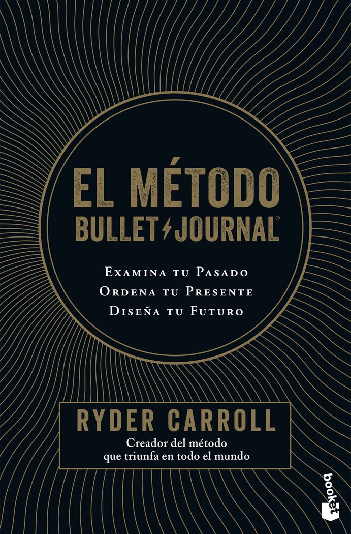 EL METODO BULLET JOURNAL | RYDER CARROLL | BOOKET | 9788408222101 Imagen principal del producto