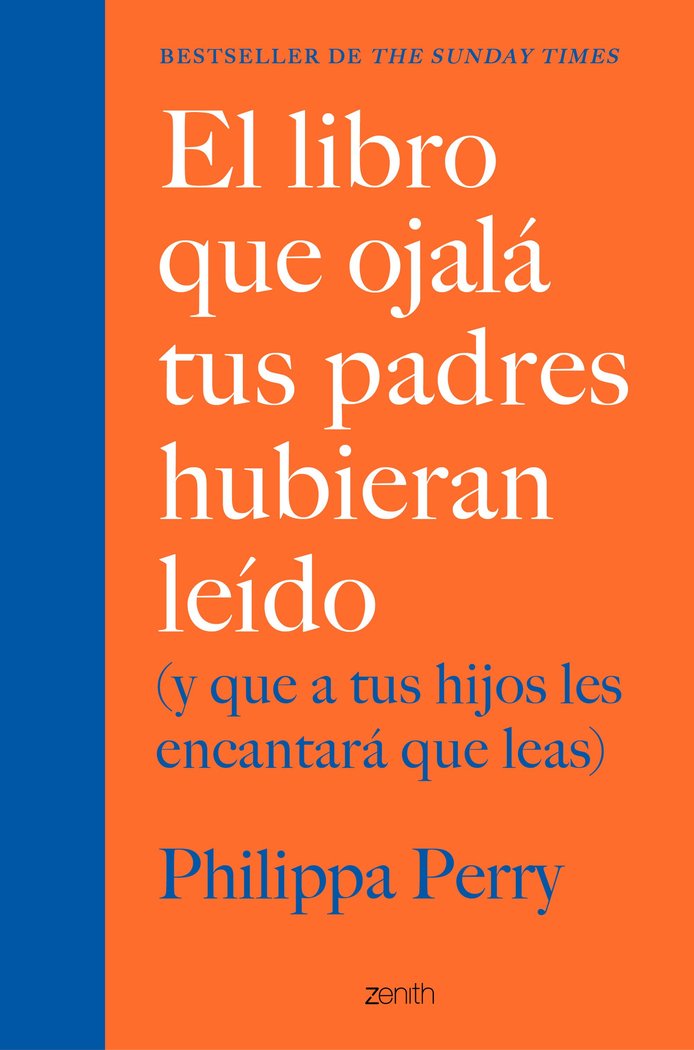 EL LIBRO QUE OJALA TUS PADRES HUBIERAN LEIDO Y QUE A TUS HI - 9788408222439 Imagen principal del producto