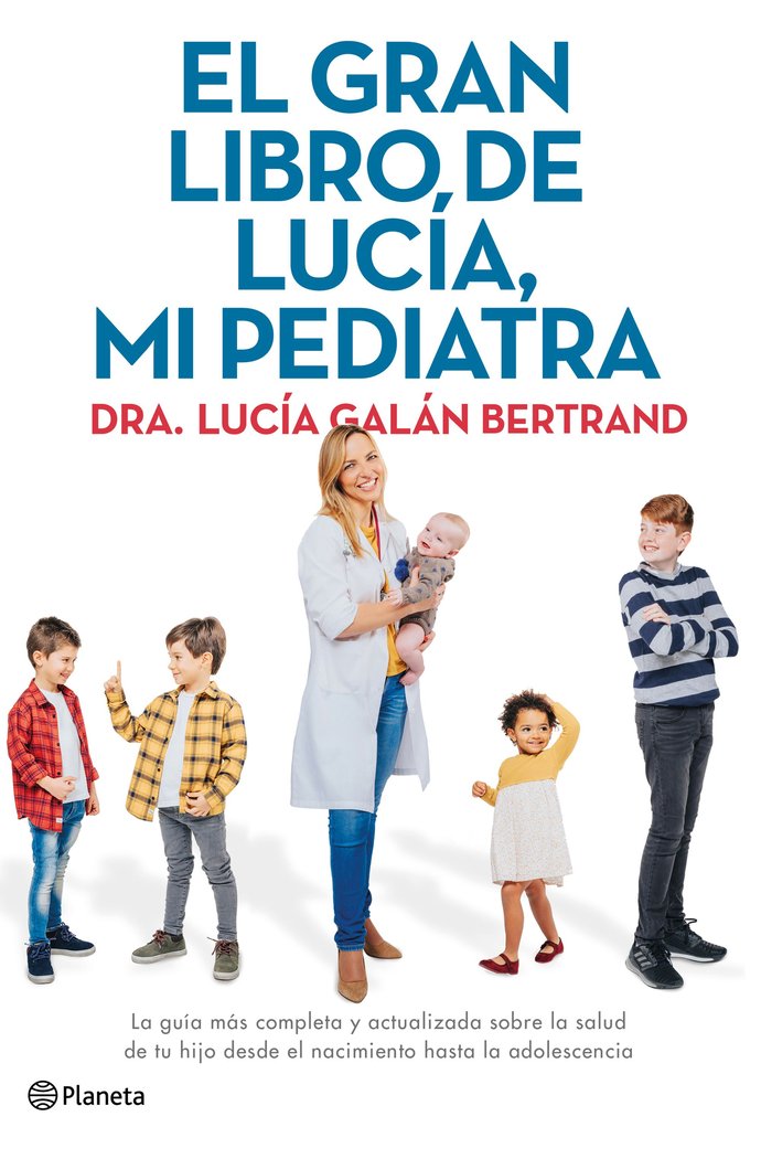 EL GRAN LIBRO DE LUCIA MI PEDIATRA - 9788408226789 Imagen principal del producto