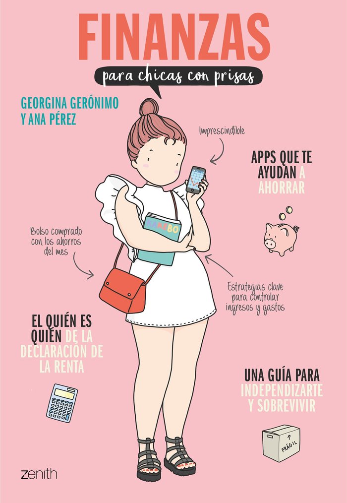 FINANZAS PARA CHICAS CON PRISAS | GERONIMO, GEORGINA/PEREZ SANCHEZ, ANA | ZENITH | 9788408231639 Imagen principal del producto