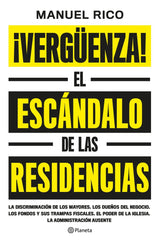 VERGUENZA EL ESCANDALO DE LAS RESIDENCIAS - 9788408239079