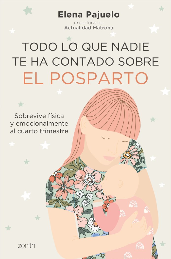 TODO LO QUE NADIE TE HA CONTADO SOBRE EL POSPARTO - 9788408241461 Imagen principal del producto