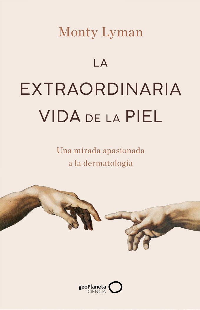 LA EXTRAORDINARIA VIDA DE LA PIEL - 9788408247234 Imagen principal del producto
