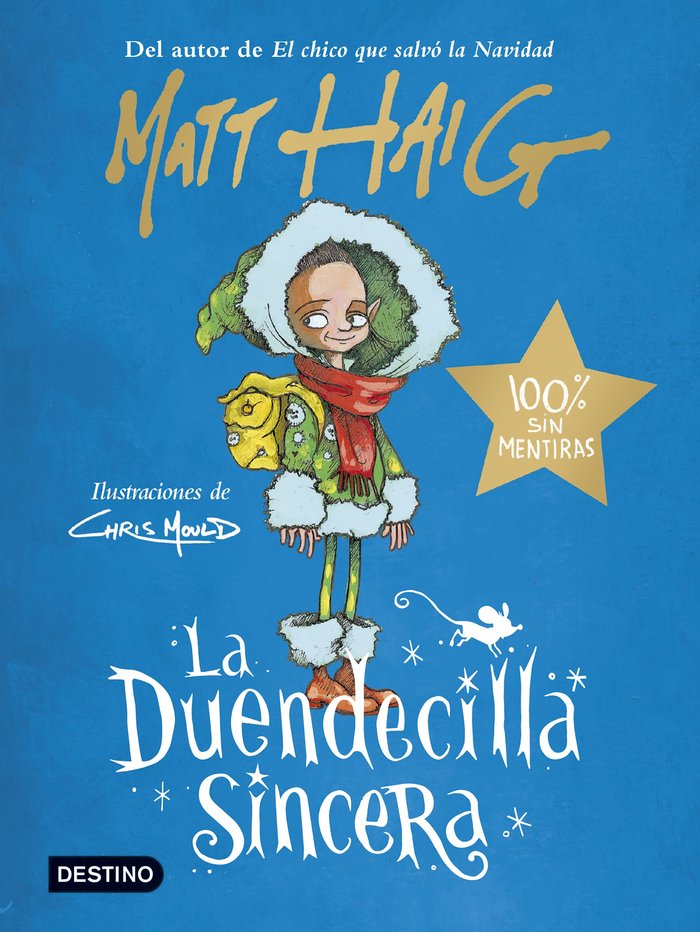 LA DUENDECILLA SINCERA | Matt Haig | 9788408250531 (Destino infantil y juvenil) Imagen principal del producto