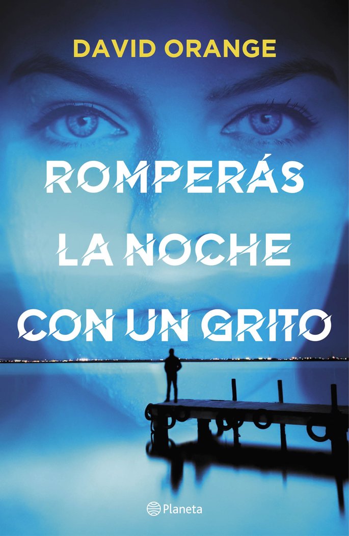 ROMPERAS LA NOCHE CON UN GRITO - 9788408251804 Imagen principal del producto