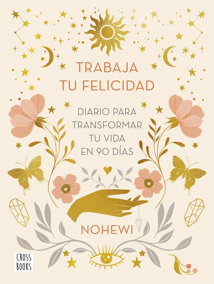 TRABAJA TU FELICIDAD DIARIO PARA TRANSFORMAR TU VIDA EN 90 D - 9788408251873 Imagen principal del producto