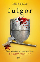 SERIE CRAVE 4 FULGOR | Tracy Wolff | 9788408252009 (Planeta)
