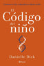EL CODIGO DEL NIÑO - 9788408252863