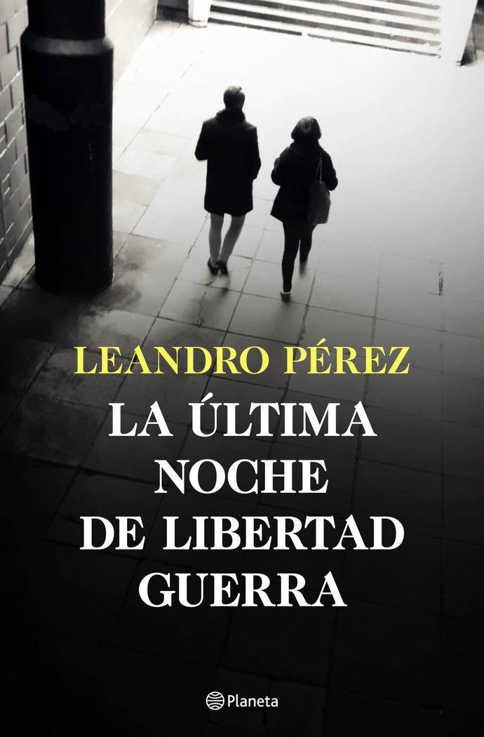 LA ULTIMA NOCHE DE LIBERTAD GUERRA - 9788408252870 Imagen principal del producto