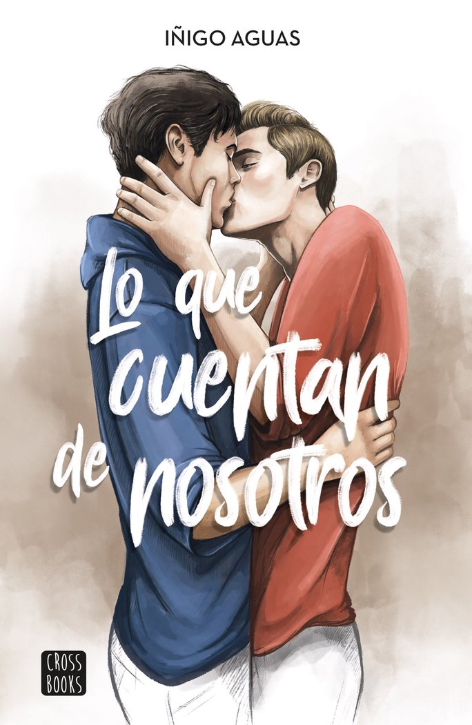 LO QUE CUENTAN DE NOSOTROS | Iñigo Aguas | 9788408253082 (Cross books) Imagen principal del producto