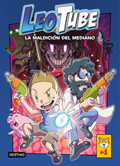 LEOTUBE 1 LEOTUBE Y LA MALDICION DEL MEDIANO | Leotube | 9788408254140 (Destino infantil y juvenil)