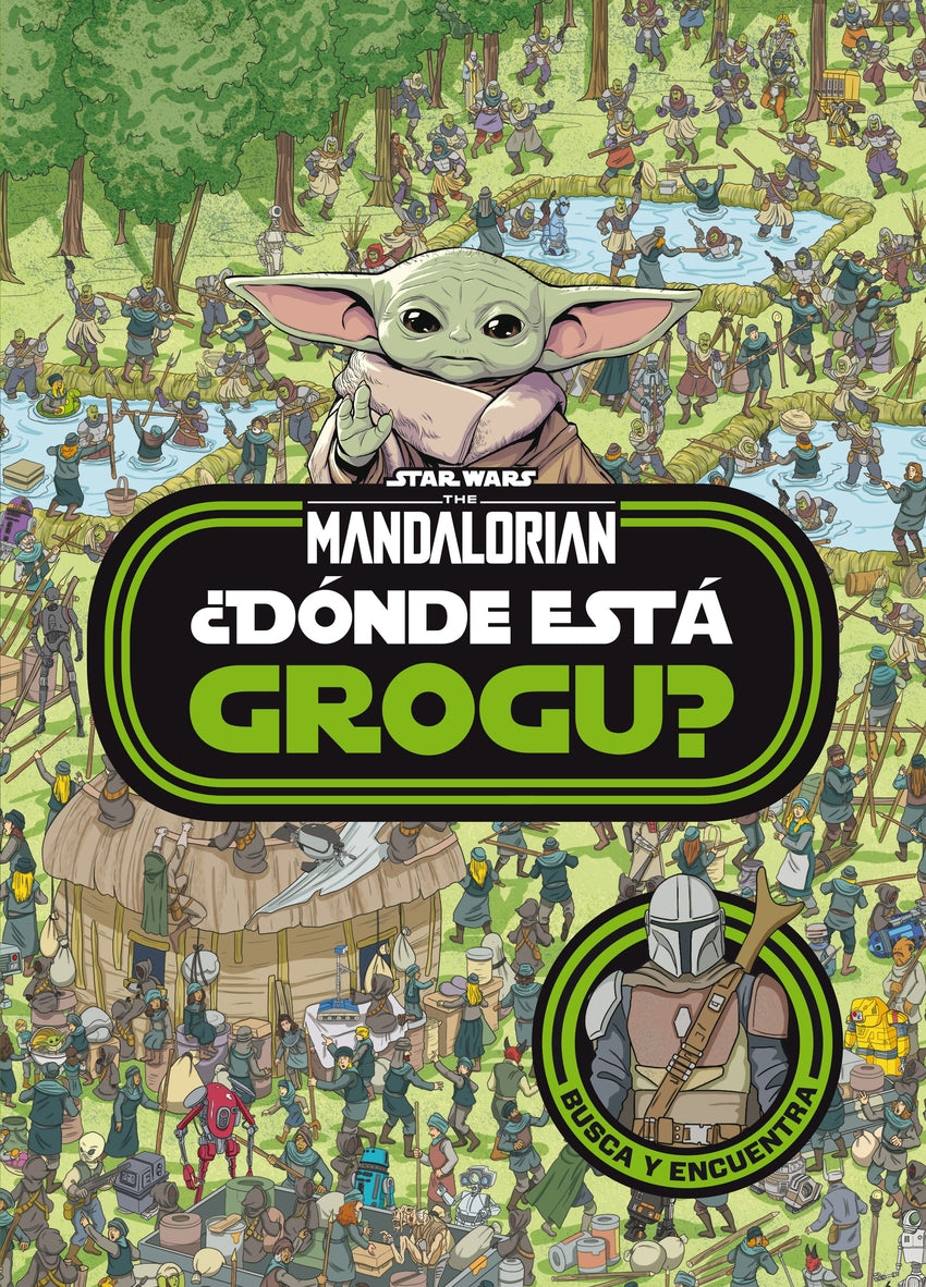 🧒 STAR WARS. THE MANDALORIAN. ¿DÓNDE ESTÁ GROGU? - 9788408254515 Imagen principal del producto