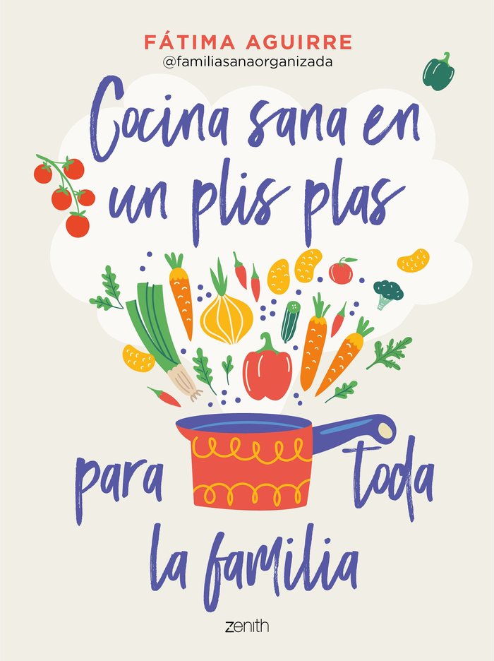 COCINA SANA EN UN PLIS PLAS PARA TODA LA FAMILIA - 9788408255024