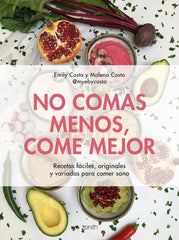 NO COMAS MENOS COME MEJOR - 9788408257752