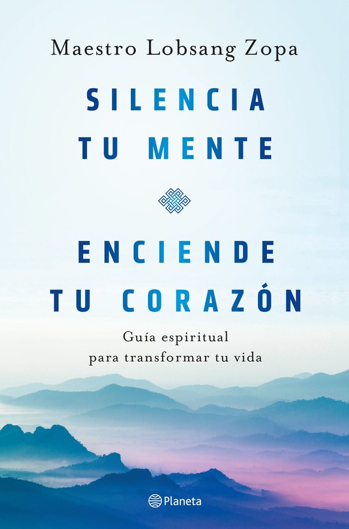 SILENCIA TU MENTE ENCIENDE TU CORAZON - 9788408263418 Imagen principal del producto