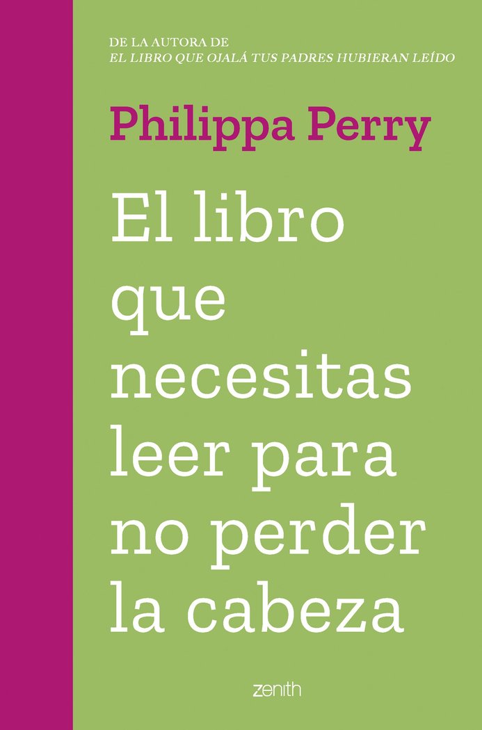 EL LIBRO QUE NECESITAS LEER PARA NO PERDER LA CABEZA - 9788408263845