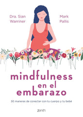 MINDFULNESS EN EL EMBARAZO - 9788408267980