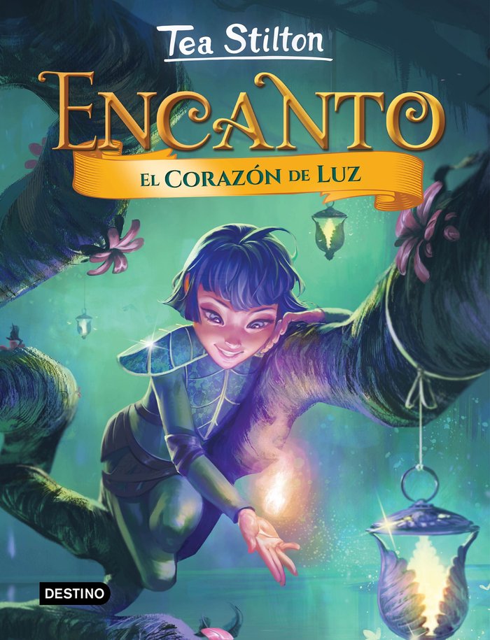 ENCANTO 9 EL CORAZON DE LUZ | Tea Stilton | 9788408268505 (Destino infantil y juvenil)