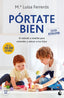 PORTATE BIEN | MARIA LUISA FERREROS | BOOKET | 9788408270720
