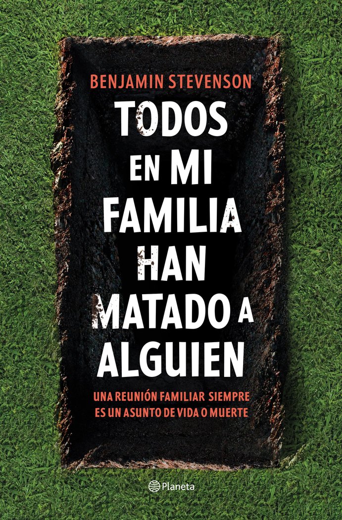 TODOS EN MI FAMILIA HAN MATADO A ALGUIEN - 9788408271130