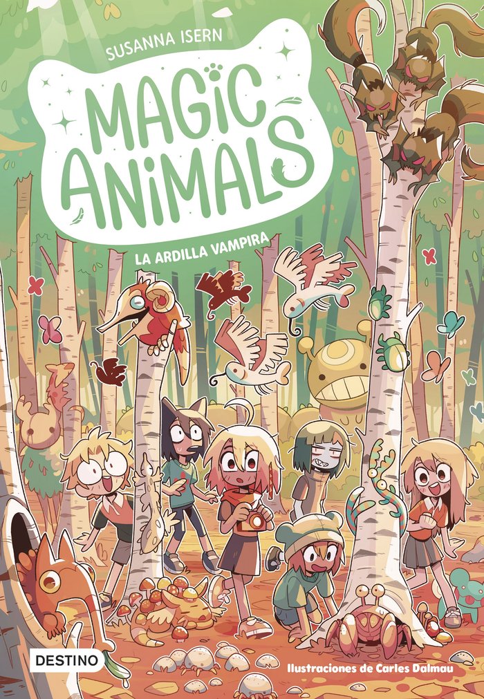 MAGIC ANIMALS 3 LA ARDILLA VAMPIRA | Susanna Isern/carles Dalmau | 9788408275350 (Destino infantil y juvenil) Imagen principal del producto