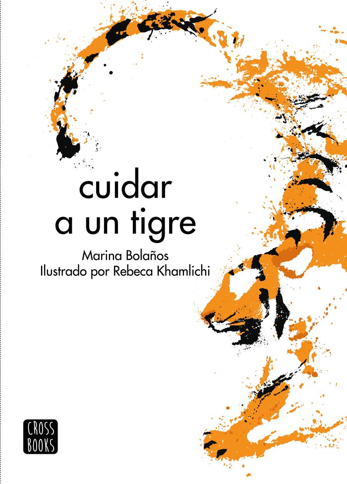 CUIDAR A UN TIGRE - 9788408276487 Imagen principal del producto