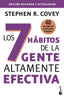 LOS 7 HABITOS DE LA GENTE ALTAMENTE EFECTIVA - 9788408276791