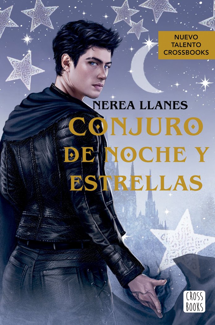 CONJURO DE NOCHES Y ESTRELLAS | Nerea Llanes | 9788408278771 (Cross books) Imagen principal del producto