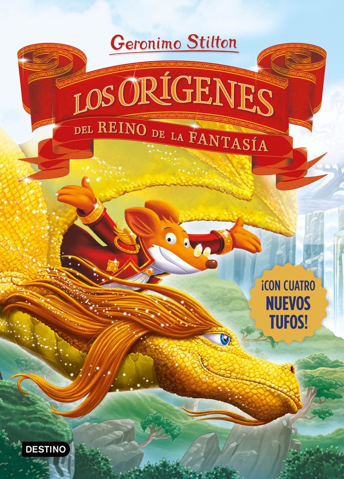 LOS ORIGENES DEL REINO DE LA FANTASIA | Stilton, Geronimo | 9788408281689 (Destino infantil y juvenil) Imagen principal del producto