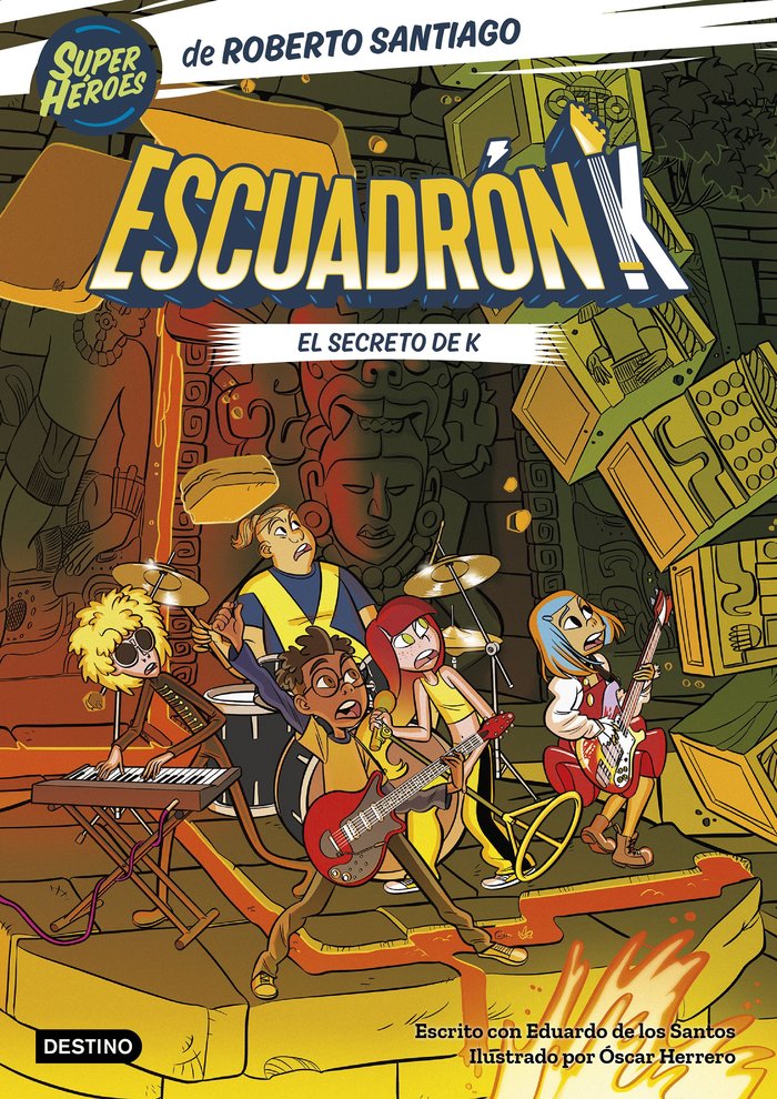 ESCUADRON K 2 EL SECRETO DE K | SANTIAGO, ROBERTO/SANTOS MOLINA, EDUARDO | DESTINO INFANTIL Y JUVENIL | 9788408283300