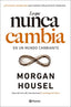 LO QUE NUNCA CAMBIA - 9788408283430