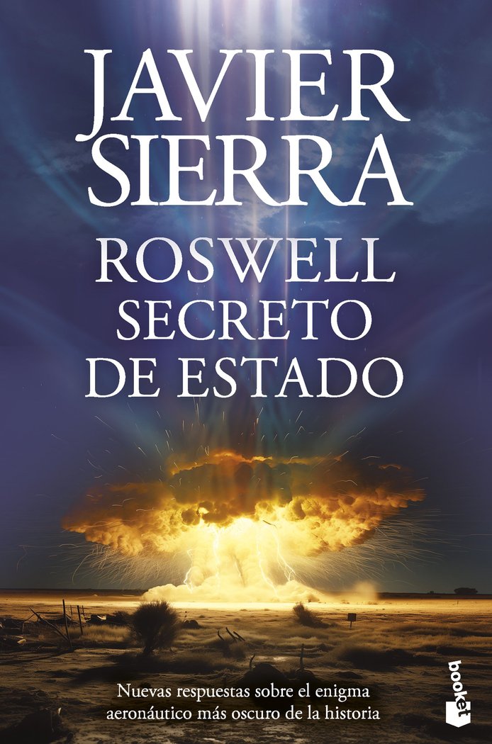 ROSWELL SECRETO DE ESTADO I Javier Sierra I Booket I 9788408283645 Imagen principal del producto