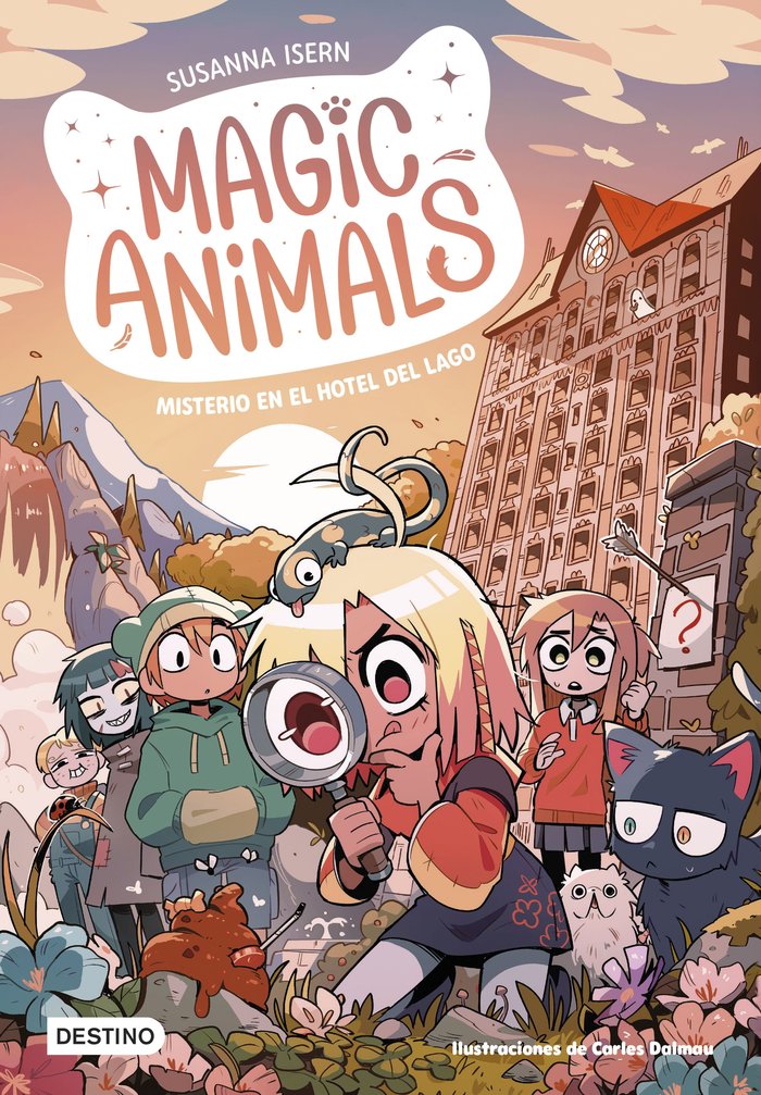 MAGIC ANIMALS 6 MISTERIO EN EL HOTEL DEL LAGO | Susanna Isern/carles Dalmau | 9788408286813 (Destino infantil y juvenil) Imagen principal del producto