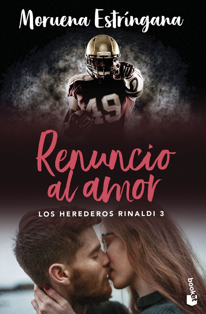 RENUNCIO AL AMOR LOS HEREDEROS RINALDI 3 | Estringana, Moruena | 9788408288923 (Booket) Imagen principal del producto