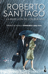 LA REBELION DE LOS BUENOS - 9788408288930