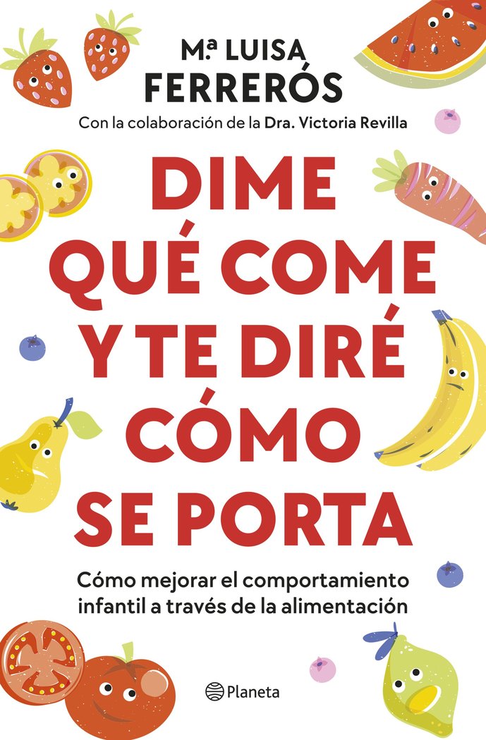 DIME QUE COME Y TE DIRE COMO SE PORTA - 9788408289142 Imagen principal del producto