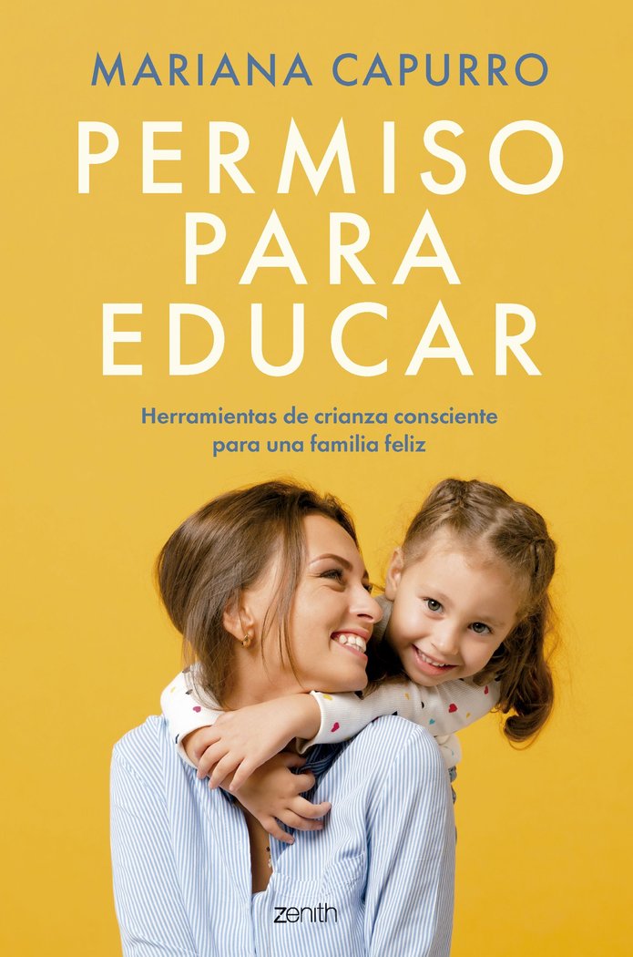 PERMISO PARA EDUCAR | CAPURRO, MARIANA | ZENITH | 9788408296645 Imagen principal del producto