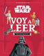 🧒 STAR WARS. UNA NUEVA ESPERANZA. VOY A LEER - 9788408297086