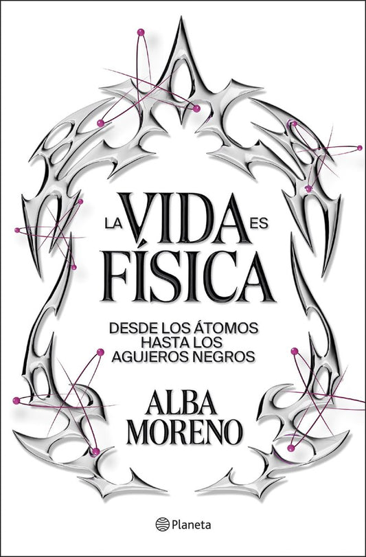 LA VIDA ES FISICA - 9788408299554