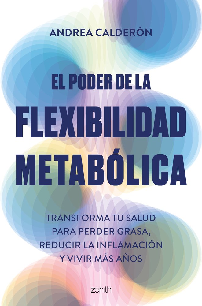 EL PODER DE LA FLEXIBILIDAD METABOLICA - 9788408300755 Imagen principal del producto