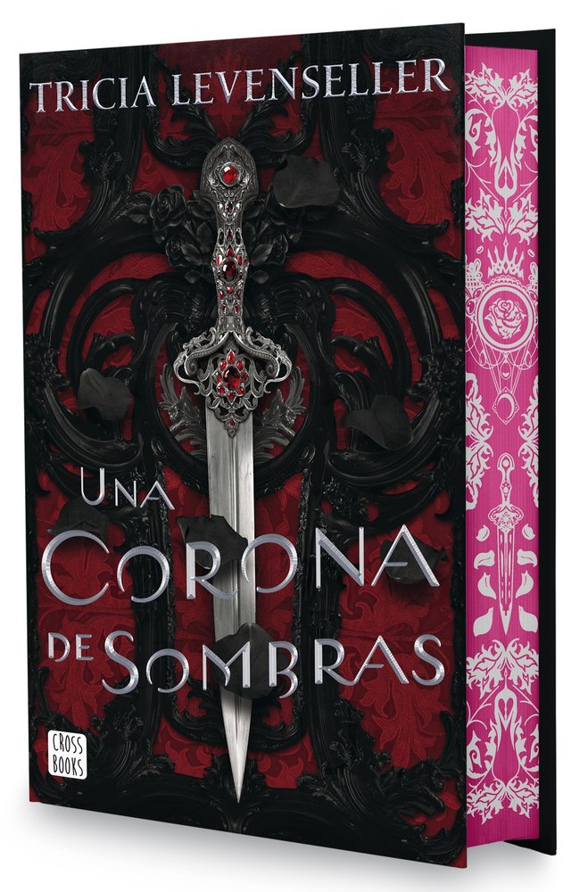 UNA CORONA DE SOMBRAS EDICION ESPECIAL | Tricia Levenseller | 9788408302636 (Cross books) Imagen principal del producto