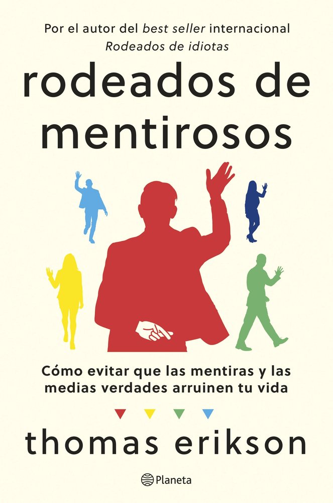 RODEADOS DE MENTIROSOS | THOMAS ERIKSON | PLANETA | 9788408307686 Imagen principal del producto