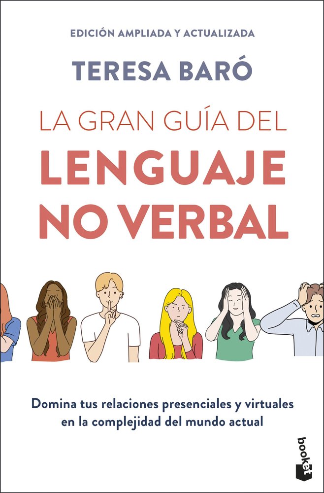 LA GRAN GUIA DEL LENGUAJE NO VERBAL | TERESA BARO | BOOKET | 9788408307853 Imagen principal del producto