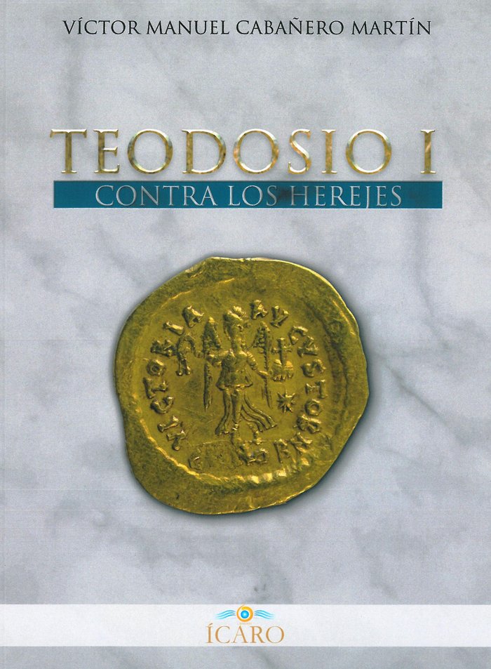 TEODOSIO I I Cabañero Martín, Víctor Manuel I Librería Ícaro I 9788409002108 Imagen principal del producto