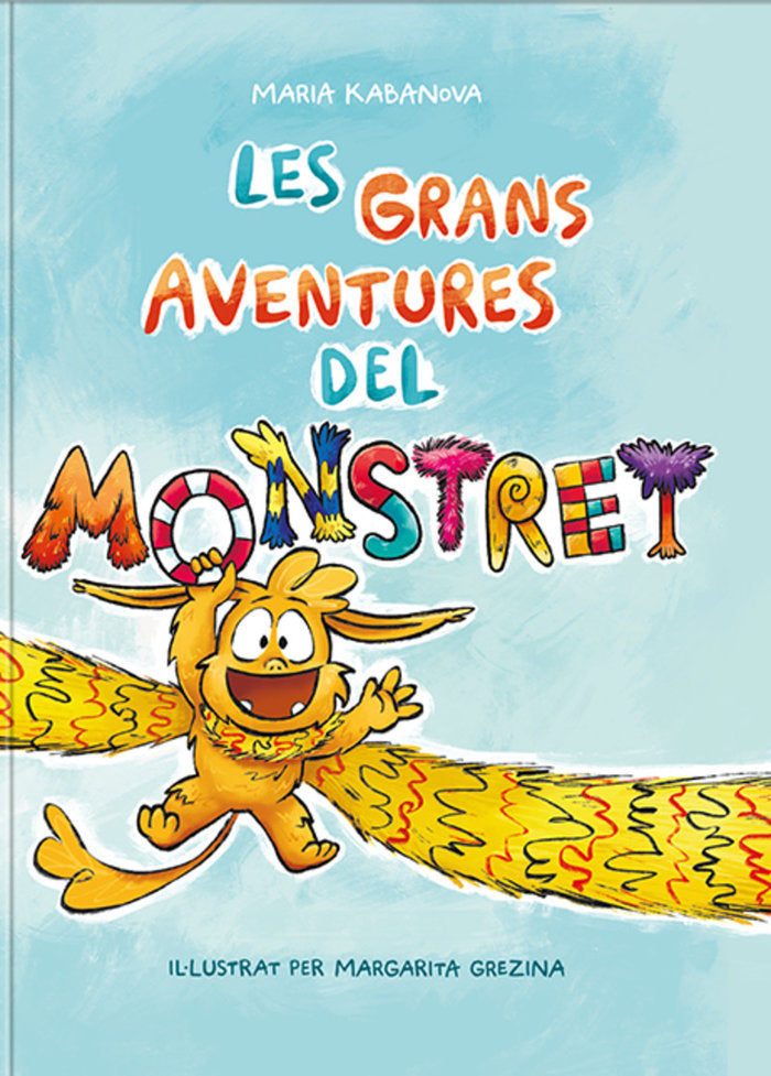 LES GRANS AVENTURES DEL MONSTRET I Kabanova, Maria I K-Nova Books Translations Events SL I 9788409074303 Imagen principal del producto