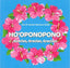 HOOPONOPONO GRACIAS GRACIAS GRACIAS - 9788409132942