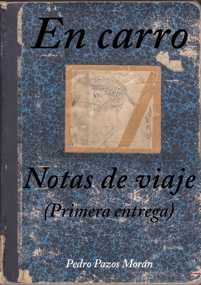 EN CARRO I Pazos Morán, Pedro I Pedro Pazos Morán I 9788409161614