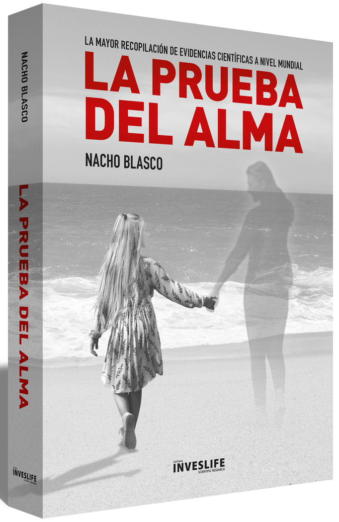 LA PRUEBA DEL ALMA I nan I Scientific Research-Inveslife SL I 9788409191048 Imagen principal del producto