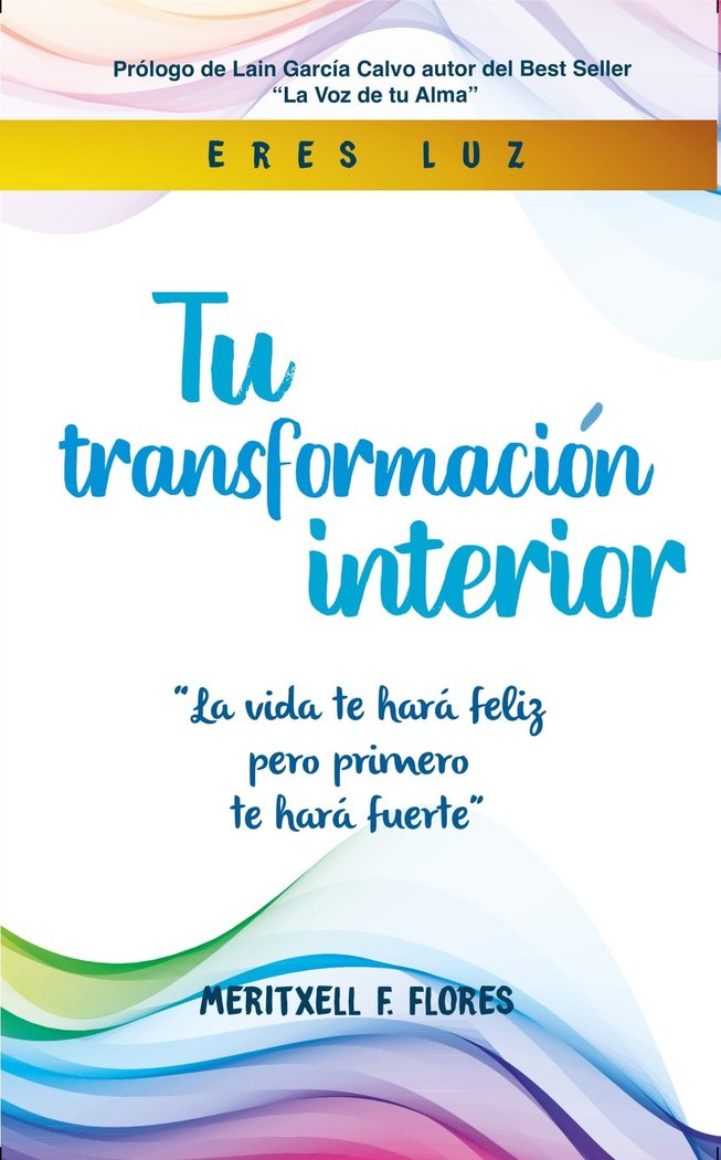 TU TRANSFORMACIÓN INTERIOR I Fernández Flores, Meritxell I Meritxell Fernández Flores I 9788409201402 Imagen principal del producto